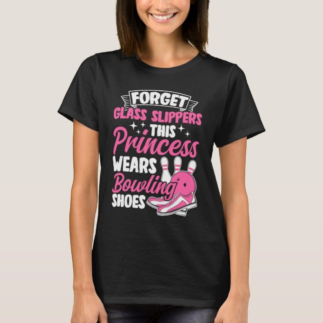 Bowling Girl Princess Pin Bowler Strike Bowling Fa T-Shirt (Front)