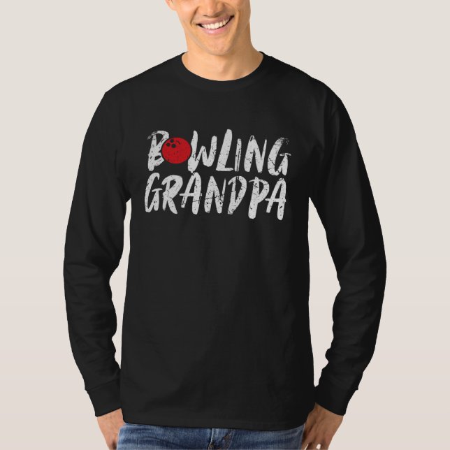 Bowling Grandpa Bowler Papa Grandfather Father s D T-Shirt (Front)
