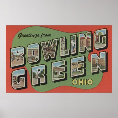 Bowling Green Ohio _ Large Letter Scenes Poster