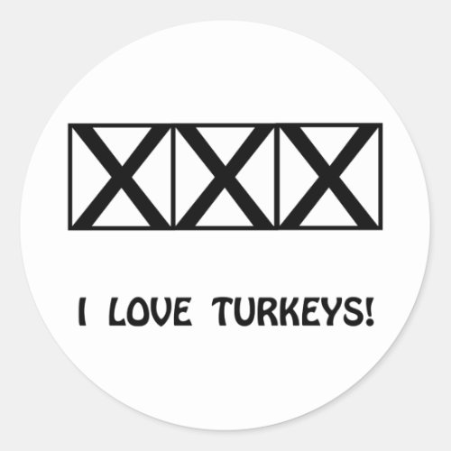 Bowling I Love Turkeys T_Shirts  Gifts Classic Round Sticker