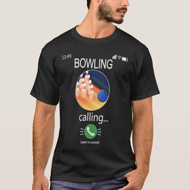 Bowling is Calling Mobile Cell Phone  Bowling T-Shirt (Front)