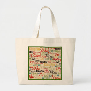Bowling Is Right Up My Alley Large Tote Bag