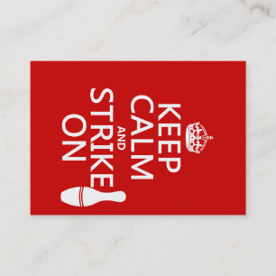 Bowling - Keep Calm and Strike On Business Card