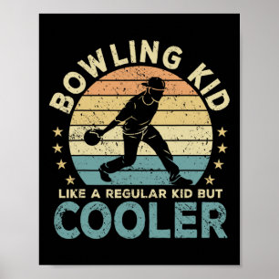 Bowling Kid Bowling Player Funny  Poster