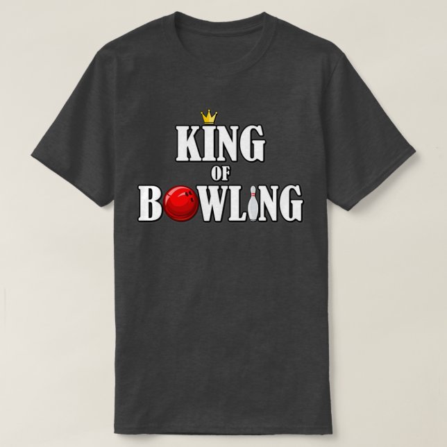 Bowling King Bowling Ball Pin Bowler Bowling T T-Shirt (Design Front)