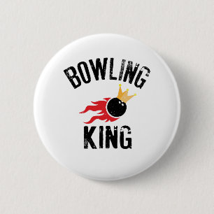 Bowling King graphic Cool Gift For Bowlers Button