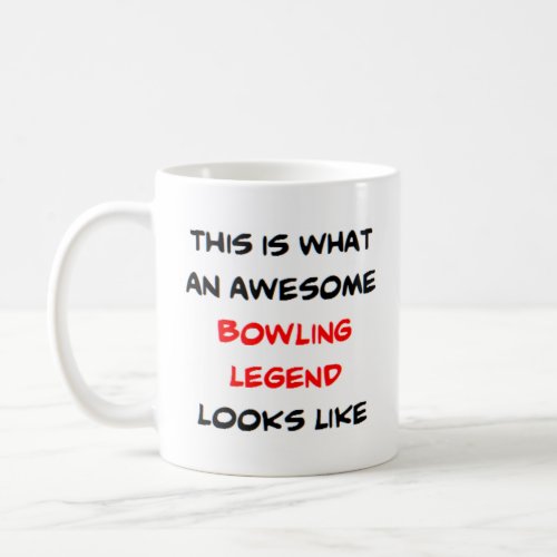 bowling legend awesome coffee mug