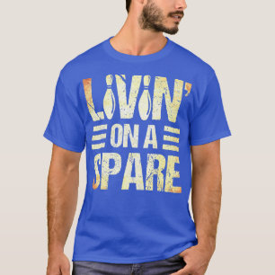 Bowling Lover Bowler Livin' On A Spare Bowling T-Shirt