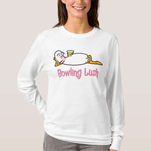 Bowling Lush Bowling Pin T_shirt