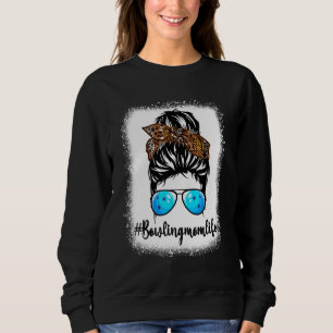 Bowling Mom Life  Leopard Messy Bun Hair Women Sweatshirt
