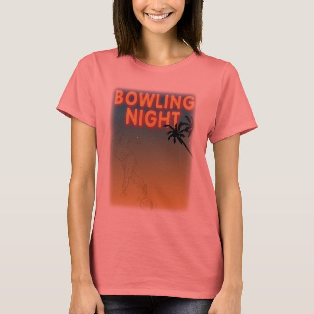 bowling night tee-shirt T-Shirt (Front)