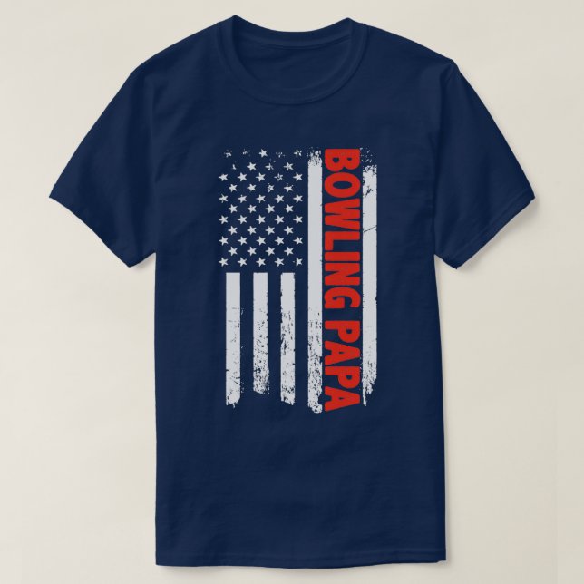 BOWLING PAPA AMERICAN FLAG T T-Shirt (Design Front)