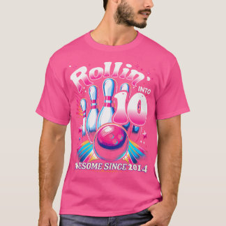 Bowling Party Rollin' 10 Awesome 2014 10Th Birthda T-Shirt