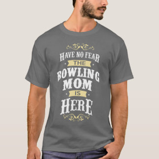 Bowling Player Bowling Mom T-Shirt
