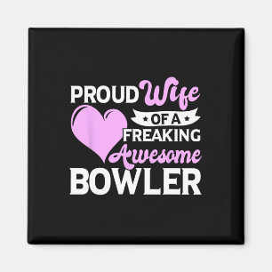 Bowling Player Coach Bowler Wife  Magnet