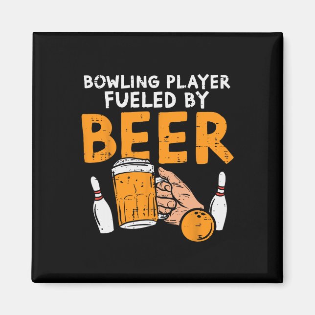 Bowling Player Fueled Funny Sport Bowler Player Te Magnet (Front)