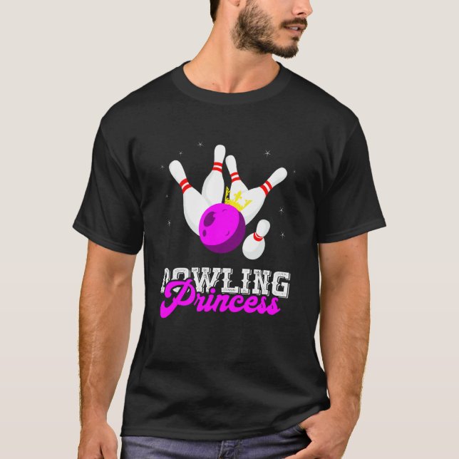 Bowling Princess Crown Bowling Pin Strike Bowler B T-Shirt (Front)