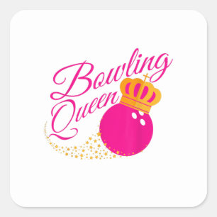 bowling queen funny gift  girls bowlers square sticker