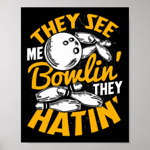 Bowling Roll Pins Strike Bowler Sports Team  Poster