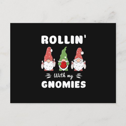 Bowling Rollin With My Gnomies Funny Gnome Premiu Postcard