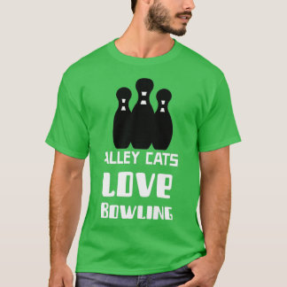 Bowling sayings T T-Shirt