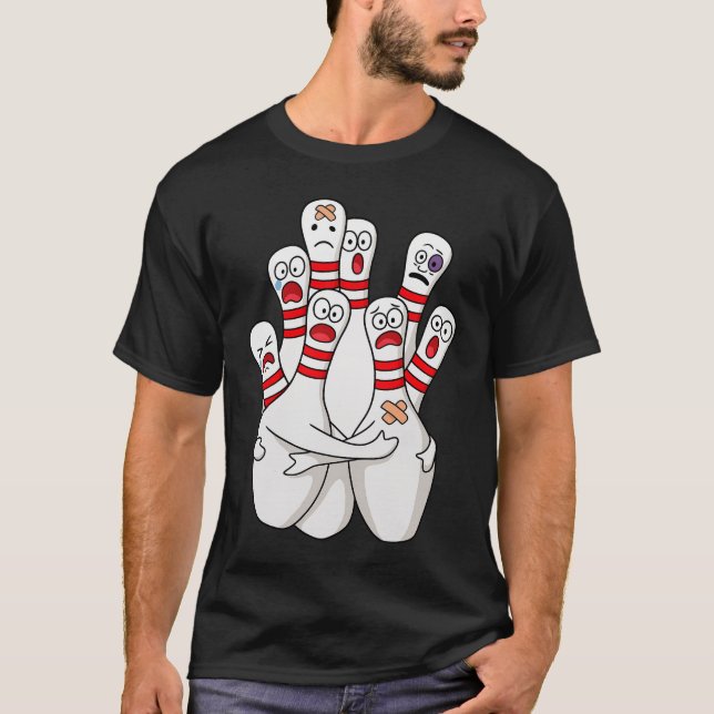 Bowling Scared Pins Funny Bowler T-Shirt (Front)