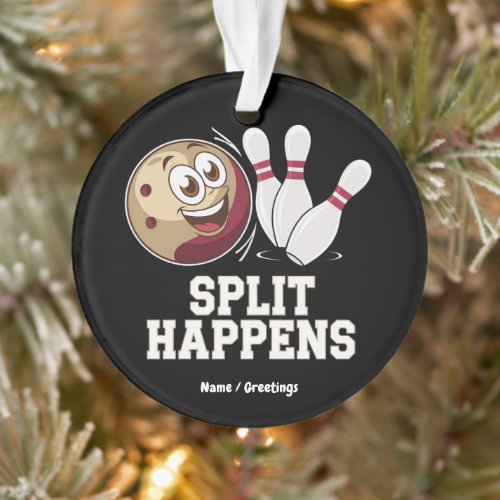 Bowling Shirt for Men &amp; Women Funny Split Happens Ornament