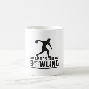 Bowling Sport Bowler Strike Bowl Funny Gift Idea Coffee Mug