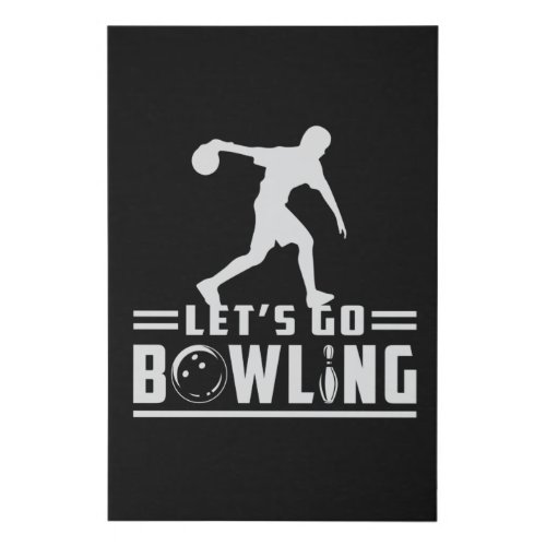 Bowling Sport Bowler Strike Bowl Team Funny Gift Faux Canvas Print