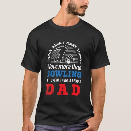 Bowling sports US flag and funny DAD creative artw T_Shirt