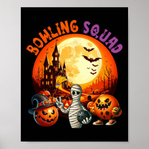 Bowling Squad Halloween Horror Equipment As Mummy Poster