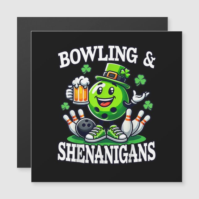 Bowling St Patrick's Day Shenanigans (Front/Back)