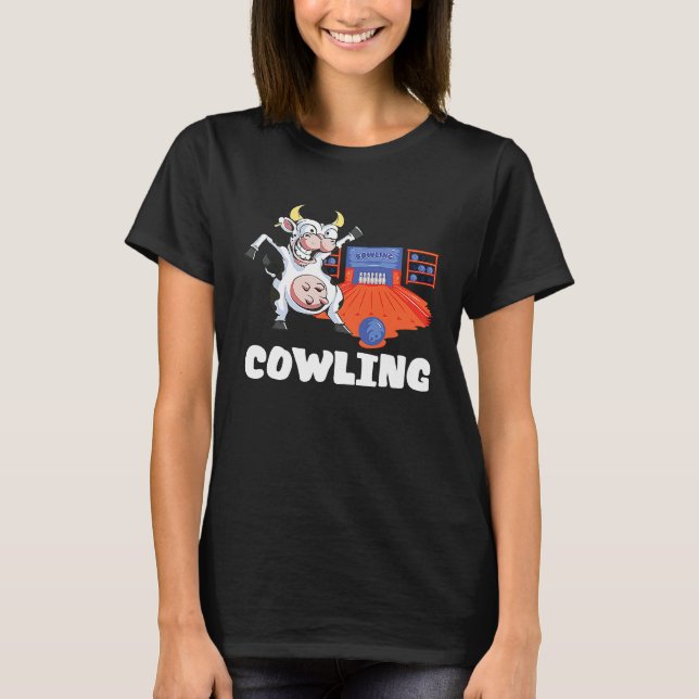 Bowling Team  Bowling Cow Bowler Bowling Pin Strik T-Shirt (Front)