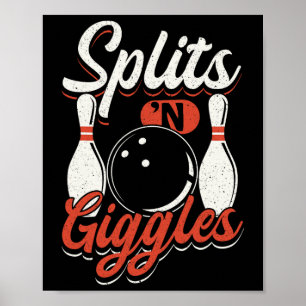 Bowling Team Pins Strikes Splits'n Giggles  Poster