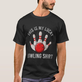 Bowling Team Player This Is My Lucky Bowling Shirt