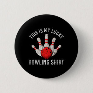 Bowling Team Player This Is My Lucky Bowling Shirt Button
