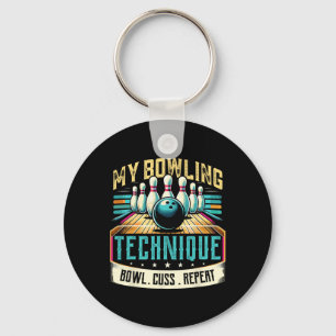Bowling Technique Humor Bowl Cuss Repeat Shirt For Keychain