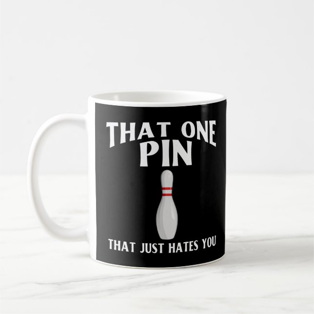Bowling That One Pin That Just Hates You Funny Bow Coffee Mug (Left)