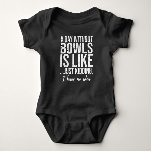 Bowls funny sports gift idea baby bodysuit