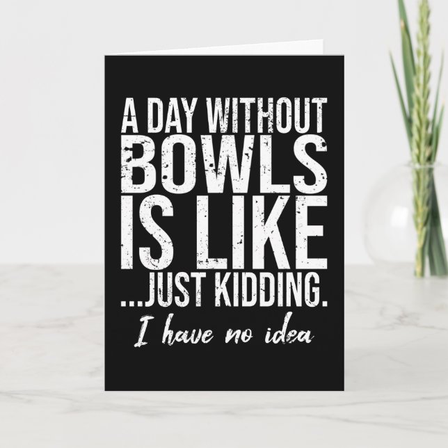 Bowls funny sports gift idea card (Front)