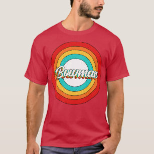 Bowman Name Shirt Vintage Bowman Circle
