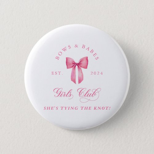 Bows and Babes Girls Club Bachelorette  Button