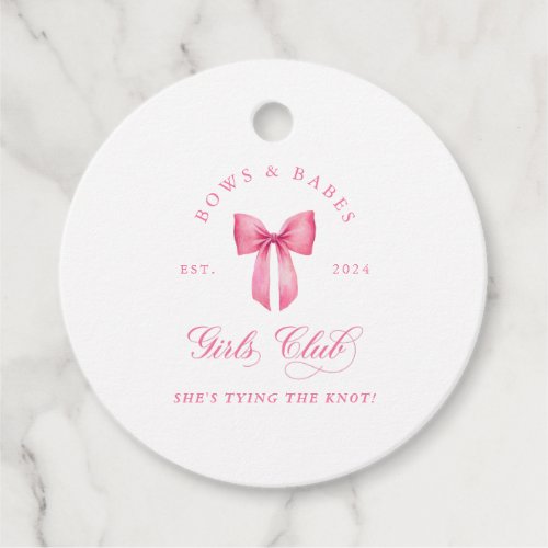  Bows and Babes Girls Club Bachelorette  Favor Tags