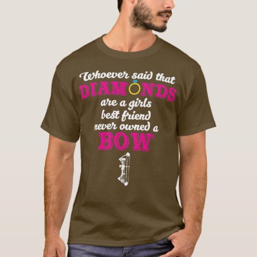 Bows Are a Girls Best Friend Hunting  T_Shirt
