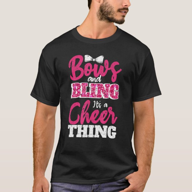 Bows & Bling It s A Cheer Thing Cheerleading Cheer T-Shirt (Front)