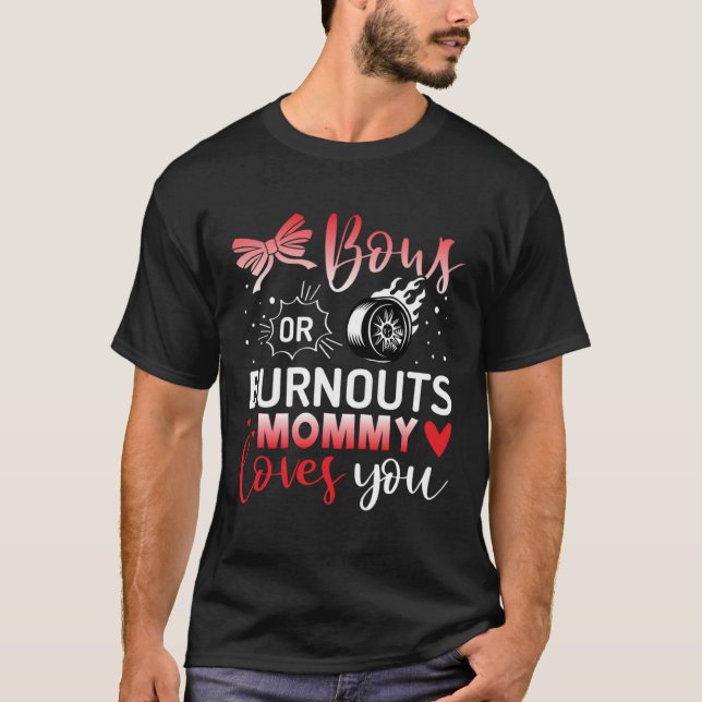 Bows or Burnouts Gender Reveal Party Idea T-Shirt (Front)