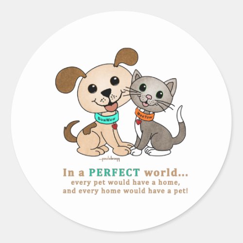 BowWow and MeeYow Pet Adoption_Humane Treatment Classic Round Sticker