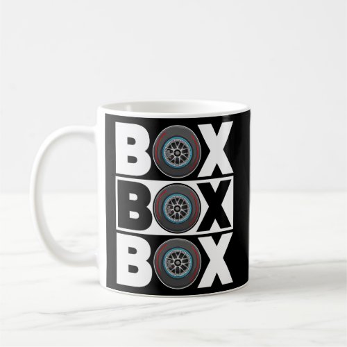 Box Box Box F1 Drag Racing Race Drifting Fast Cars Coffee Mug