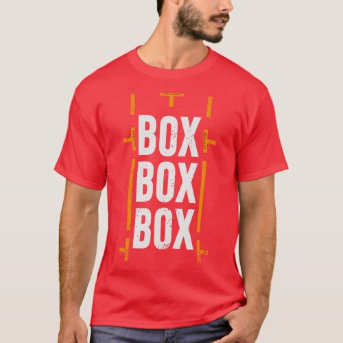 Box Box Box Formula 1 Racing Pitstop Design  T_Shirt
