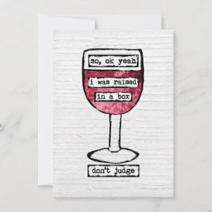 Box Wine Glass Greeting Card - Funny Wine